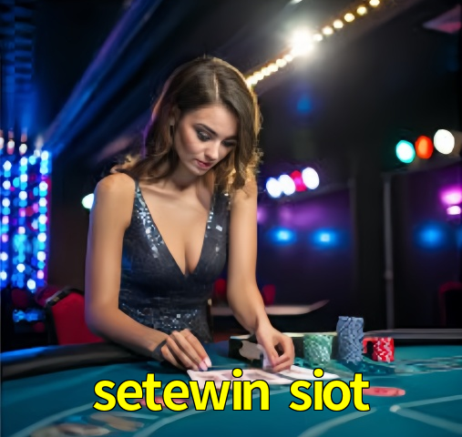 setewin siot com App – Jogue de Qualquer Lugar